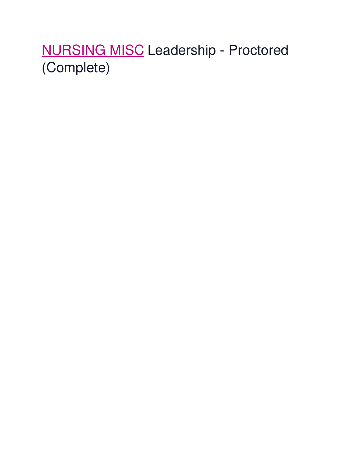 Preview of NURSING MISC Leadership - Proctored (Complete)